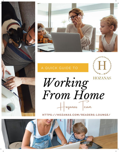 A Quick Guide to Working From Home ( REMOTE WORK )  hozanas4life   