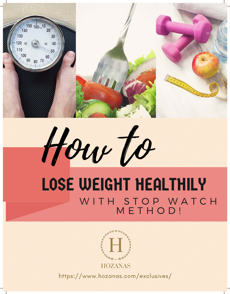 How to Lose Weight Healthily with Stop Watch Method (Downloadable E-Book)  hozanas4life   